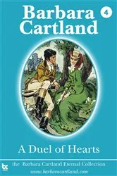Book cover of 04. A Duel of Hearts by Barbara Cartland