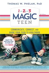 Book cover of 1-2-3 Magic Teen (4th ed.) by Thomas Phelan PhD