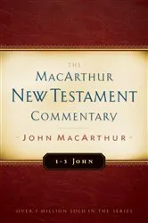 Book cover of 1-3 John MacArthur New Testament Commentary by John MacArthur
