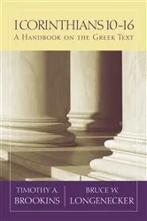 Book cover of 1 Corinthians 10-16 by Timothy A. Brookins