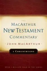 Book cover of 1 Corinthians MacArthur New Testament Commentary by John MacArthur