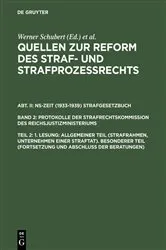 Book cover of 1. Lesung: Allgemeiner Teil (Strafrahmen, Unternehmen einer Straftat). Besonderer Teil (Fortsetzung und Abschluß der Beratungen) by Werner Schubert