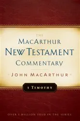 Book cover of 1 Timothy MacArthur New Testament Commentary by John MacArthur