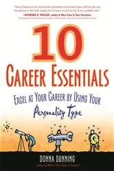 Book cover of 10 Career Essentials by Donna Dunning
