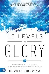 Book cover of 10 Levels of Glory by Hrvoje Sirovina