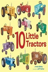 Book cover of 10 Little Tractors by Annie Bailey