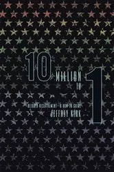 Book cover of 10 Million to 1 by Jeffrey Kirk