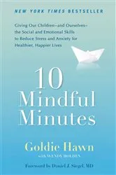 Book cover of 10 Mindful Minutes by Goldie Hawn