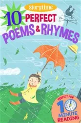 Book cover of 10 Perfect Poems & Rhymes for 4-8 Year Olds (Perfect for Bedtime & Independent Reading) (Series: Read together for 10 minutes a day) (Storytime) by Arcturus Publishing
