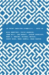 Book cover of 10 PRINT CHR$(205.5+RND(1)); : GOTO 10 by Nick Montfort