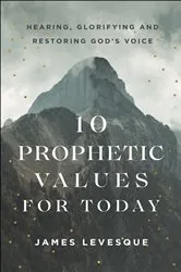Book cover of 10 Prophetic Values for Today by Unknown