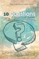 Book cover of 10 Questions Every Christian Must Answer by Alex McFarland