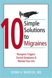 Book cover of 10 Simple Solutions to Migraines by Dawn Marcus