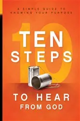 Book cover of 10 Steps To Hear From God by Charisma House