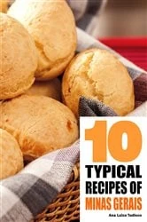 Book cover of 10 Typical Recipes of Minas Gerais by Ana Luiza Tudisco