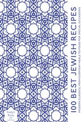 Book cover of 100 Best Jewish Recipes by Evelyn Rose