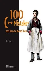 Book cover of 100 C++ Mistakes and How to Avoid Them by Rich Yonts
