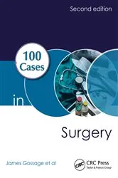 Book cover of 100 Cases in Surgery (2nd ed.) by James Gossage