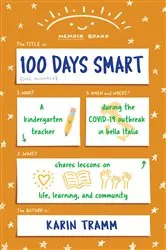 Book cover of 100 Days Smart by Karin Tramm