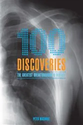 Book cover of 100 Discoveries by Peter Macinnis