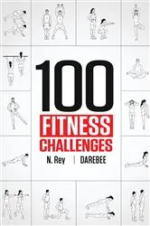 Book cover of 100 Fitness Challenges by Unknown