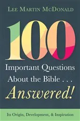 Book cover of 100 Important Questions About the Bible . . . Answered! by Unknown