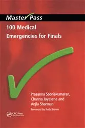 Book cover of 100 Medical Emergencies for Finals by Prasanna Sooriakumaran