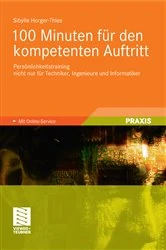 Book cover of 100 Minuten für den kompetenten Auftritt by Sibylle Horger-Thies