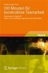Book cover of 100 Minuten für konstruktive Teamarbeit by Sibylle Horger-Thies