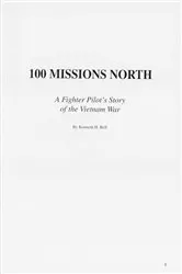 Book cover of 100 Missions North by Ken Bell