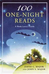 Book cover of 100 One-Night Reads by David C. Major