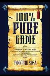 Book cover of 100% Pure Game by Poochie Sosa