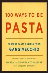 Book cover of 100 Ways to Be Pasta by N/A
