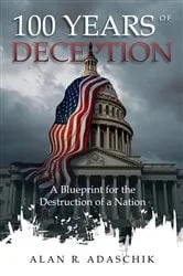 Book cover of 100 Years of Deception by Alan Adaschik