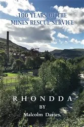 Book cover of 100 Years of the Mines Rescue Service by Unknown
