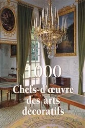 Book cover of 1000 Chef-d'œuvre des Arts décoratifs by Victoria Charles