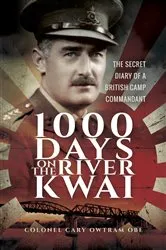 Book cover of 1000 Days on the River Kwai by Unknown