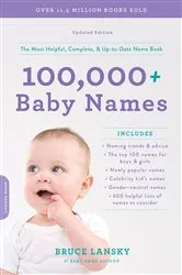 Book cover of 100,000+ Baby Names by Bruce Lansky