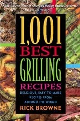 Book cover of 1,001 Best Grilling Recipes by Rick