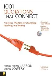 Book cover of 1001 Quotations That Connect by Craig Brian Larson