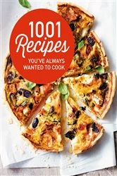 Book cover of 1001 Recipes You Always Wanted to Cook by Heather Thomas