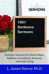 Book cover of 1001 Sentence Sermons by L. James Harvey