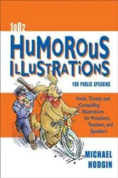 Book cover of 1002 Humorous Illustrations for Public Speaking by Unknown