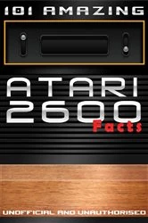 Book cover of 101 Amazing Atari 2600 Facts by Jimmy Russell