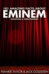 Book cover of 101 Amazing Facts about Eminem by Jack Goldstein