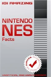 Book cover of 101 Amazing Nintendo NES Facts by Jimmy Russell