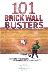 Book cover of 101 Brick Wall Busters by Family Tree Editors