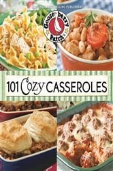 Book cover of 101 Cozy Casseroles by N/A