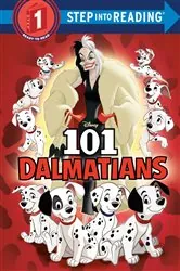 Book cover of 101 Dalmatians (Disney 101 Dalmatians) by Pamela Bobowicz