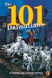 Book cover of 101 Dalmatians by Dodie Smith